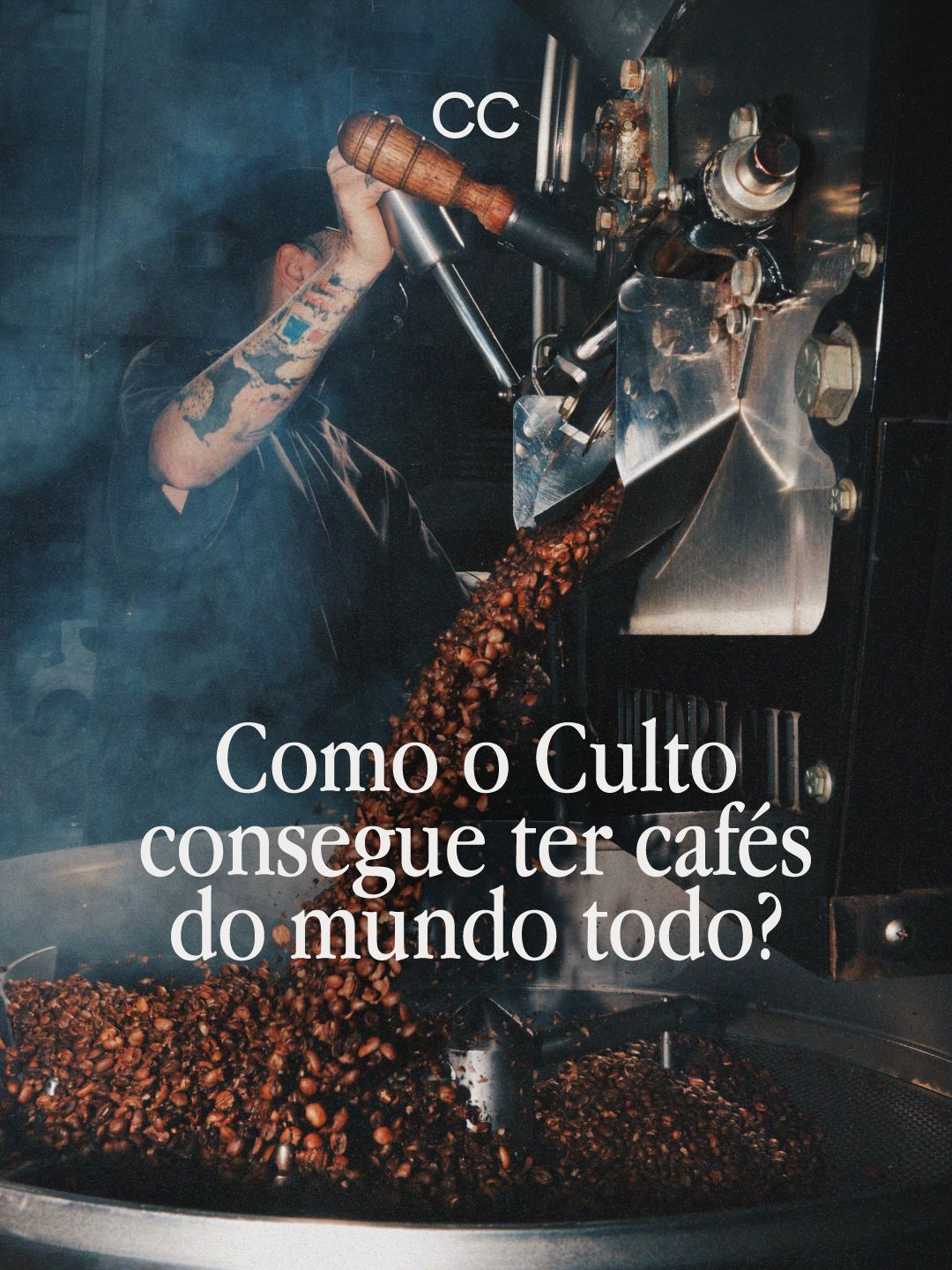 Como o Culto consegue ter cafés do mundo todo?